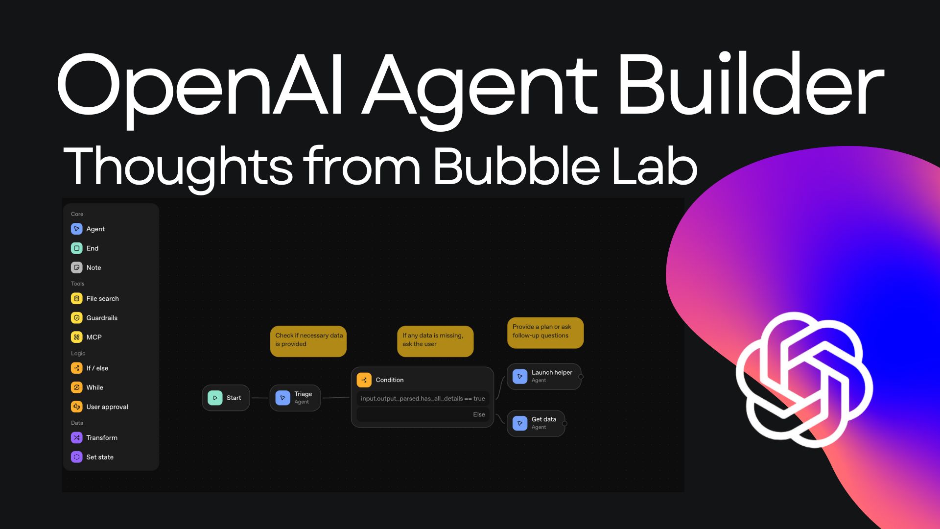 OpenAI Agent Builder vs. Bubble Lab: Why We're Excited, Not Worried