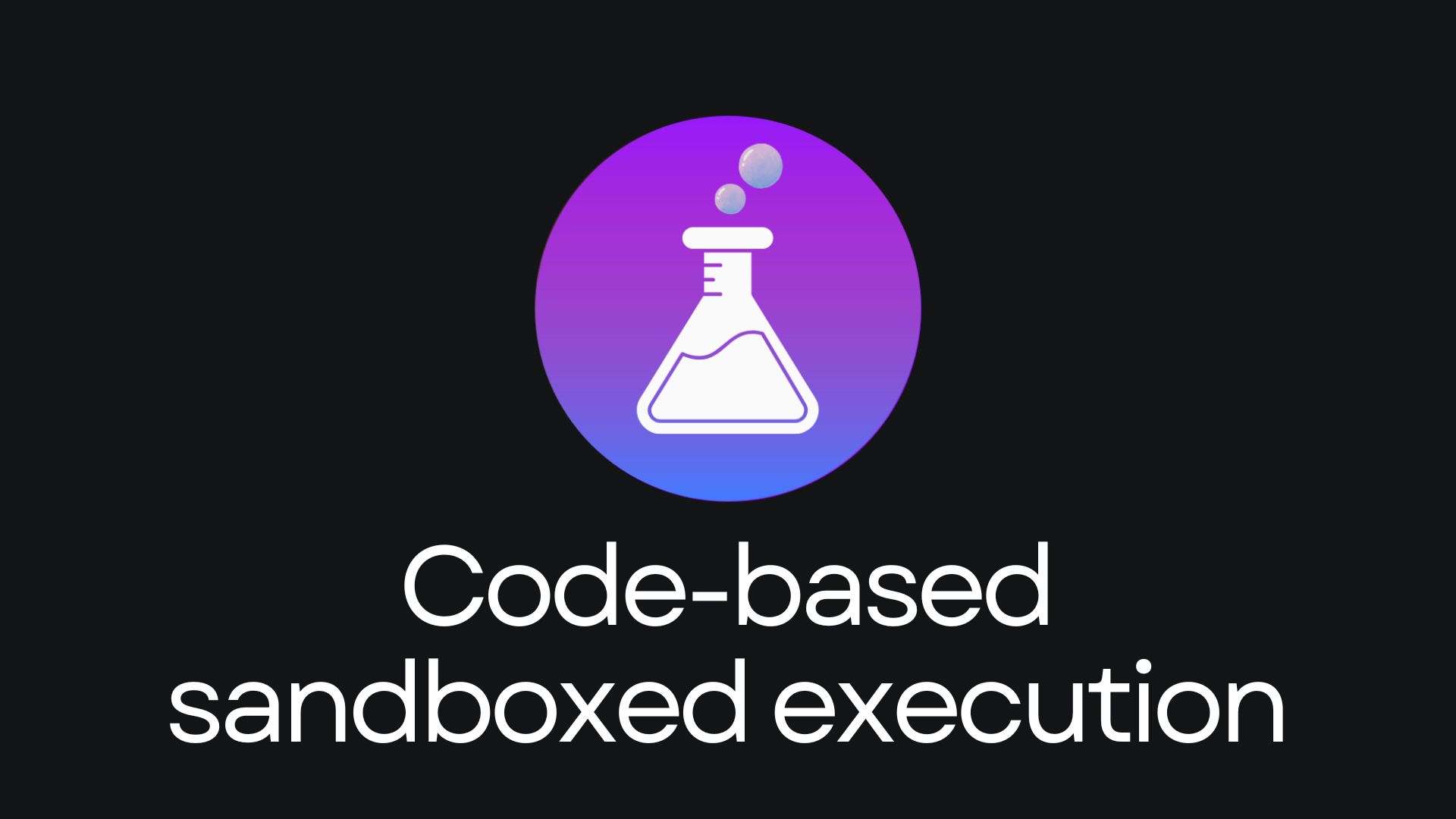 Pearl Upgrade: Code-Based Sandbox Execution